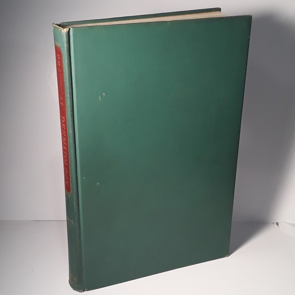 Practical Dermatology by George M. Lewis M.D. (Hardcover 1955)