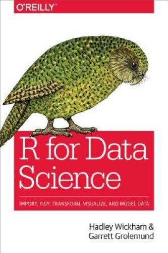 R for Data Science: Import, Tidy, Transform, Visualize, an – VERY GOOD