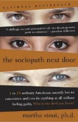 The Sociopath Next Door – Paperback By Martha Stout – GOOD