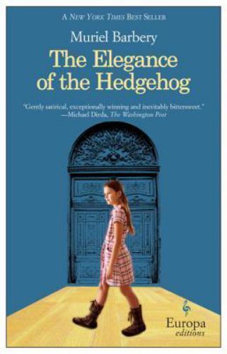 The Elegance of the Hedgehog – Muriel Barbery, 9781933372600, paperback