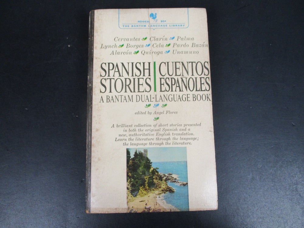 Spanish Stories Cuentos Espanoles by Angel Flores 1964 Dual Language Bantam PB