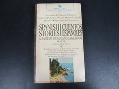 Spanish Stories Cuentos Espanoles by Angel Flores 1964 Dual Language Bantam PB