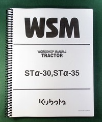 Kubota STa-30 Workshop Manual: 359 Pages Coil Bound & Protective Covers!