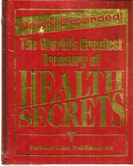 The Worlds Greatest Treasury Of Health Secrets – Hardcover By None – VERY GOOD