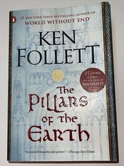 Kingsbridge Ser.: The Pillars of the Earth : A Novel by Ken Follett