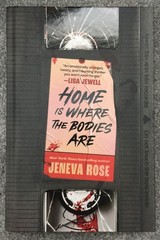 HOME IS WHERE THE BODIES ARE by Jeneva Rose – Slipcased – B&N Exclusive Edition