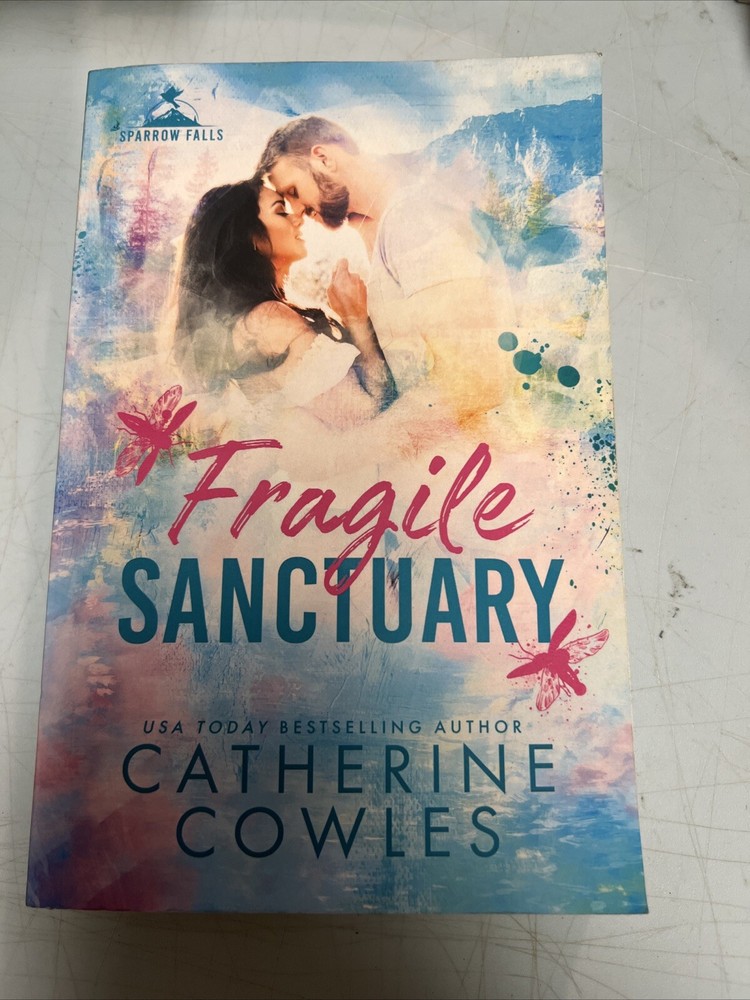 Fragile Sanctuary by Catherine Cowles (2024, Trade Paperback)
