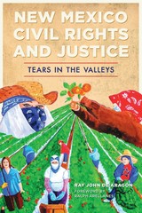 NEW The History Press New Mexico Civil Rights and Justice,NM 9781467159531 Ameri