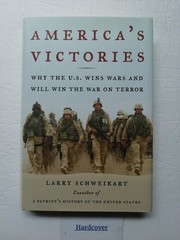America’s Victories by Larry Schweikart