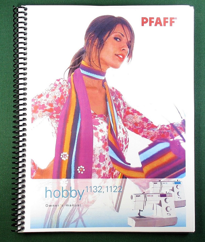 Pfaff Hobby 1132 1122 Instruction Manual: Full Color 56 Pages & Clear Covers!