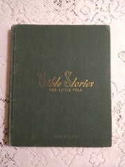 Bible Stories For Little Folk Edna B Rowe 1947 Standard Publishing Company Hardc