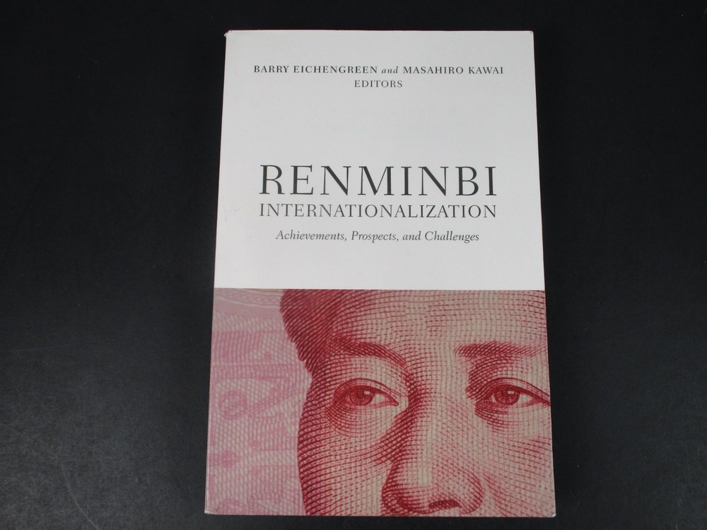 Renminbi Internationalization Eichengreen Kawai 2015 Economic Policy Brookings