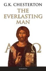The Everlasting Man by G K Chesterton: Used