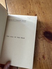 THE CALL OF THE WILD Jack London Antique 1906 Macmillan Illustrated Decorative
