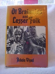 Of Brahmins and Lesser Folk by Adele Visel-174 pages autographed