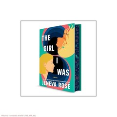 The Girl I Was (Deluxe Limited Edition) – by Jeneva Rose (Hardcover)