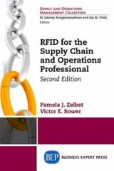 RFID for the Supply Chain and Operations Professional, Second Edition by Zelbst