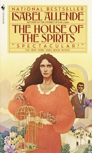 The House of the Spirits – Mass Market Paperback By Isabel Allende – GOOD