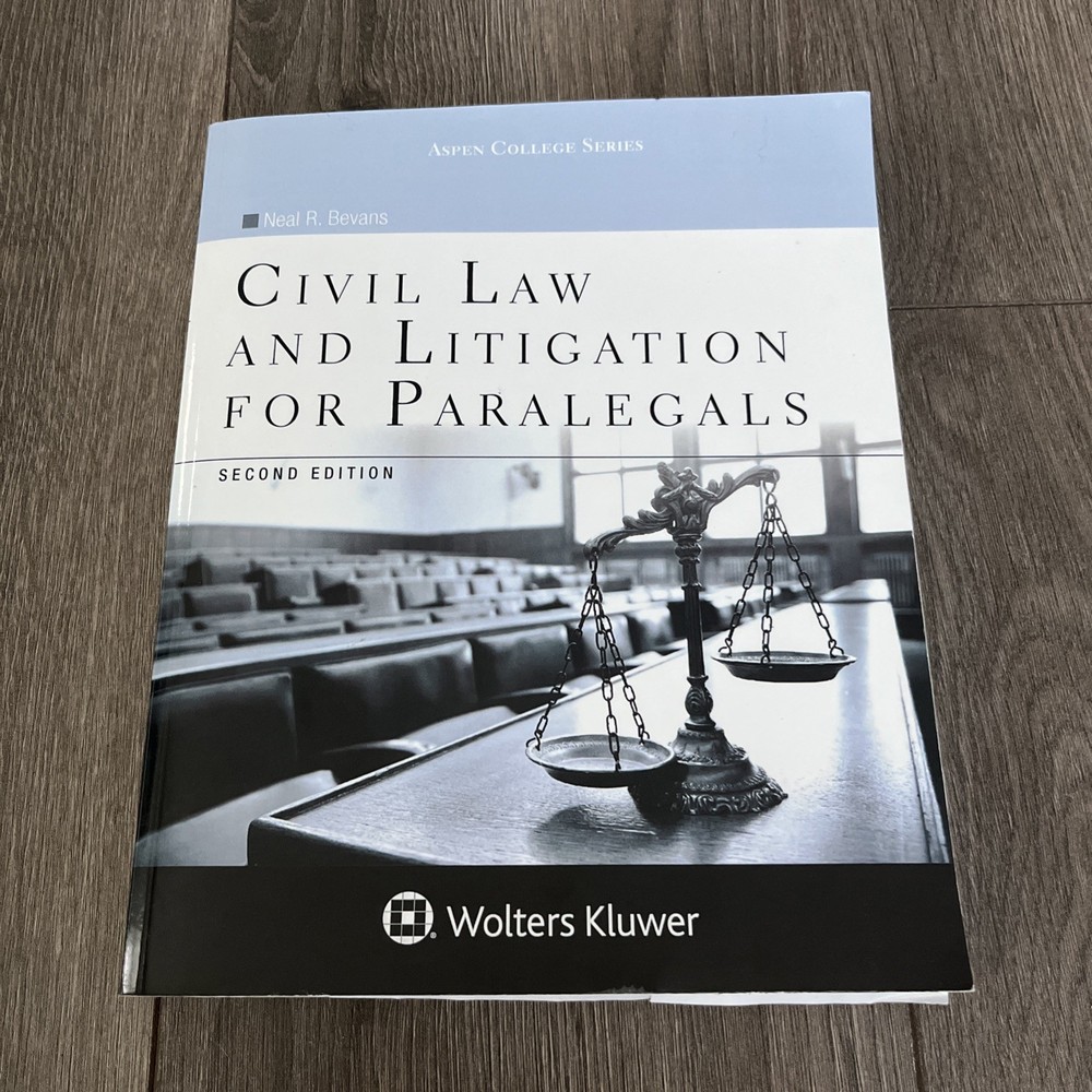 Aspen College Ser.: Civil Litigation for Paralegals by Neal R. Bevans (2016,…