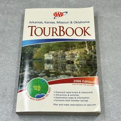 AAA TourBook Arkansas Kansas Missouri Oklahoma 2006 Edition Travel Guide