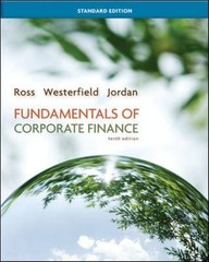 Fundamentals of Corporate Finance Standard Edition by Bradford D. Jordan,…