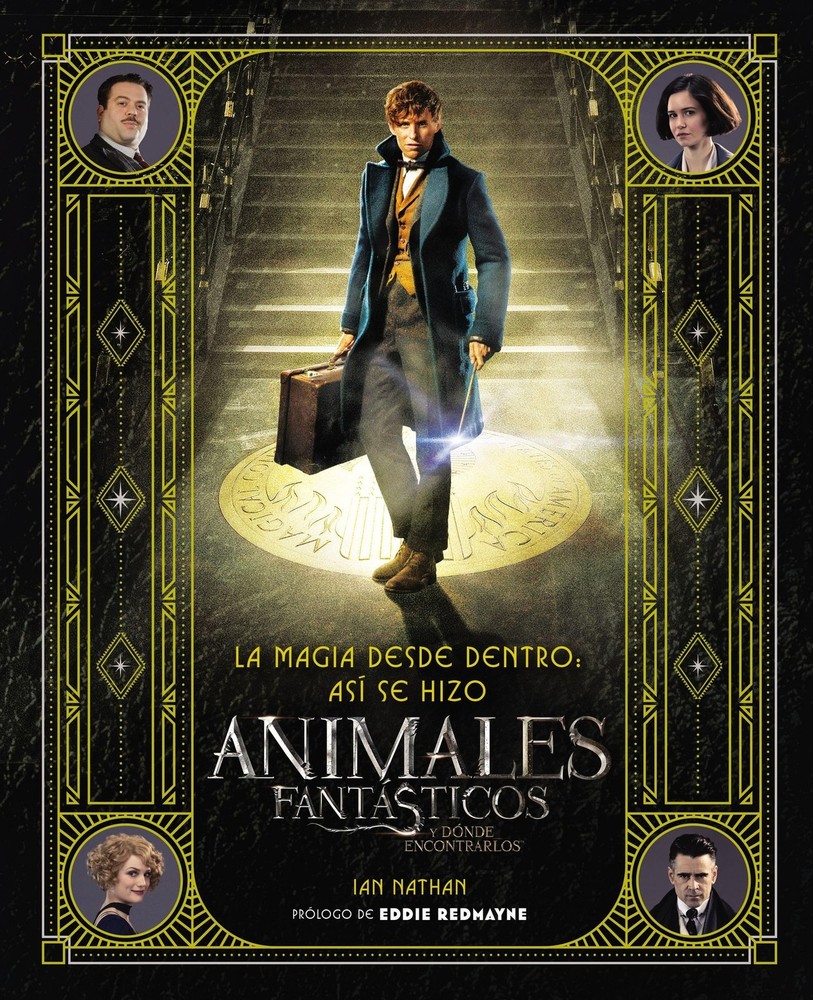 magia desde dentro: así se hizo Animales fantásticos y dónde enc