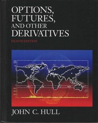 Options, Futures, and Other Derivatives (8th Edition)