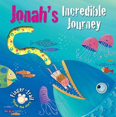 Jonah’s Incredible Journey (Finger-trail Animal Tales) By Elena