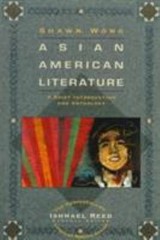 Asian American Literature : A Brief Introduction and Anthology Sh