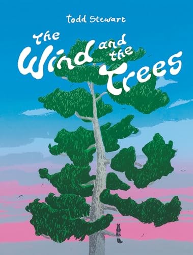 The Wind and the Trees – GOOD
