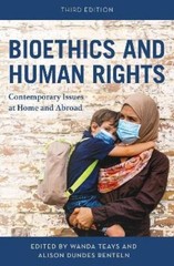 Wanda Teays Bioethics and Human Rights (Paperback) (UK IMPORT)