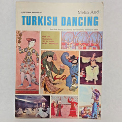 A Pictorial History Of Turkish Dancing By Metin And 1976 Dost Yayinlari VTG PB