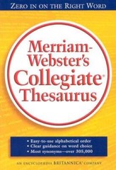 Merriam Websters Collegiate Thesaurus – Hardcover By Merriam-Webster – GOOD