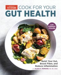 Cook for Your Gut Health: Quiet Your Gut, Boost Fiber, and Reduce Infla – GOOD