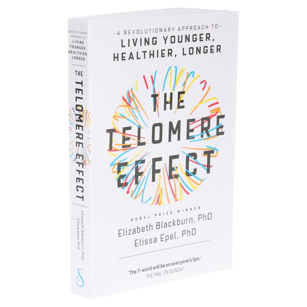The Telomere Effect By Dr Elizabeth Blackburn & Dr Elissa Epel – Paperback