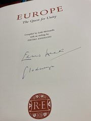 SIGNED By Edward Heath & Lord Gladwyn Europe The Quest For Unity Luxury Edition