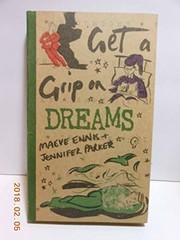 Get a Grip On Dreams – VERY GOOD