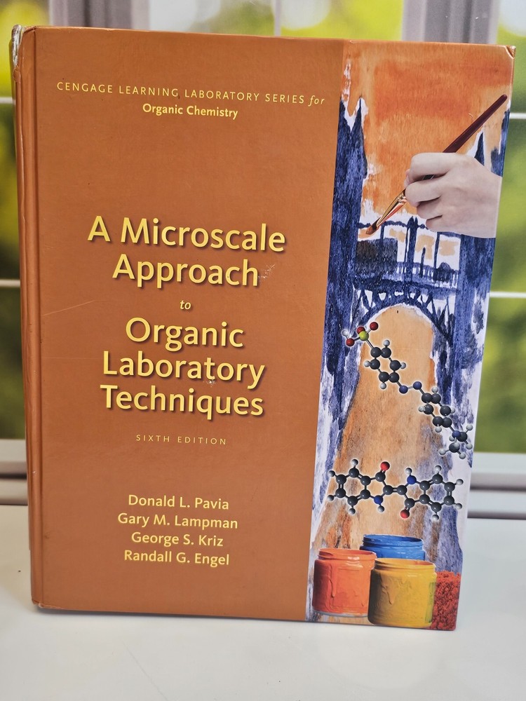 A Microscale Approach to Organic – Hardcover by Pavia Donald L. Acceptable 6th