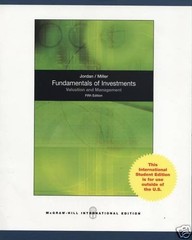 FUNDAMENTALS OF INVESTMENTS: VALUATION AND MANAGEMENT. By Bradford D. Jordan