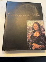 COGNITION & THE VISUAL ARTS MIT PRESS By Robert L. Solso HC DJ Mint