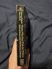 Women Who Run with the Wolves : Myths and Stories of the Wild Woman Archetype by