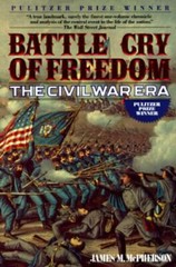 Battle Cry of Freedom: The Civil War Era by McPherson, James M.
