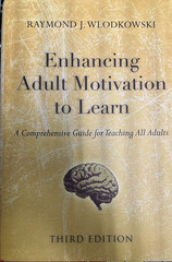 Enhancing Adult Motivation to Learn by Wlodkowski, Raymond Hardback book brain