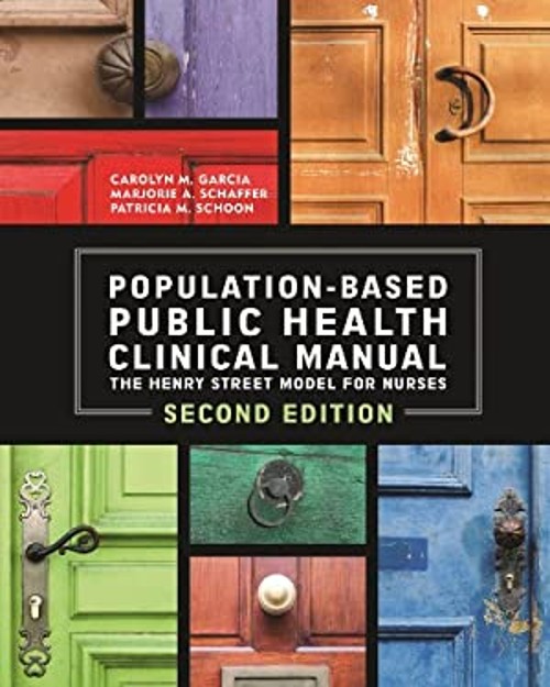 Population-Based Public Health Clinical Manual : The Henry Street