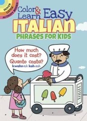 Color & Learn Easy Italian Phrases for Kids (Dover Little Activity Books) – GOOD
