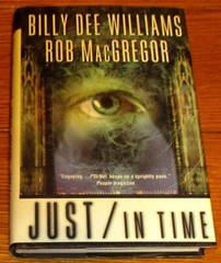 2000 Just/in Time by Billy Dee Williams SIGNED H/C D/J 317 Pages RARE
