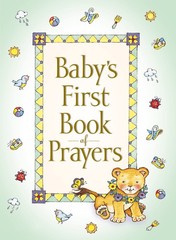 Baby’s First Book of Prayers – hardcover Carlson, Melody|Pfeiffer, Judith