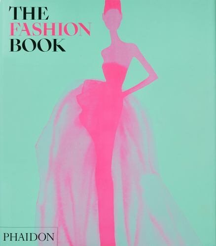 Fashion Book : Revised and Updated Edition by Phaidon Editors (2022, Hardcover)