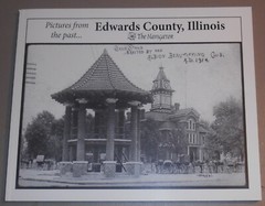 Pictures for the past… Edwards County, Illinois by The Navigator 123 Pages