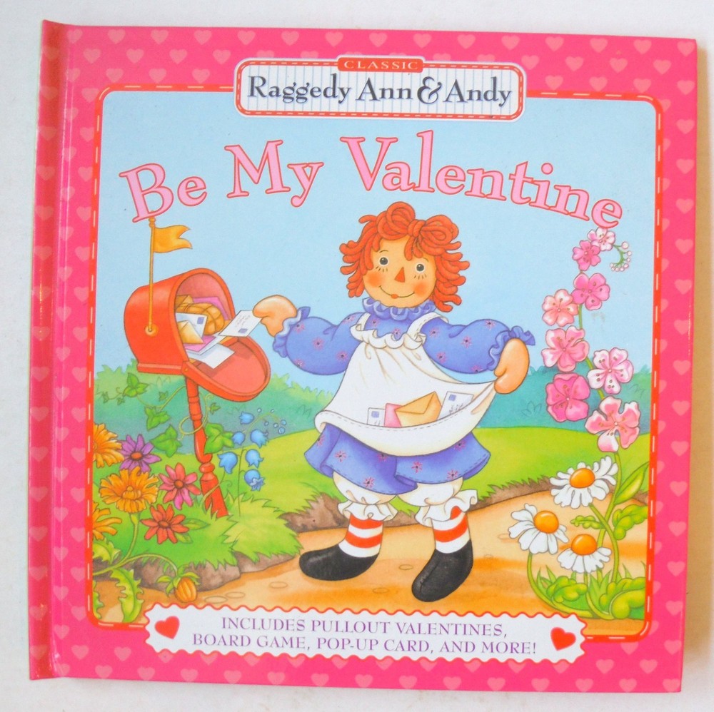 Raggedy Ann & Andy Be My Valentine Book Valentines Game Alison Inches P8149